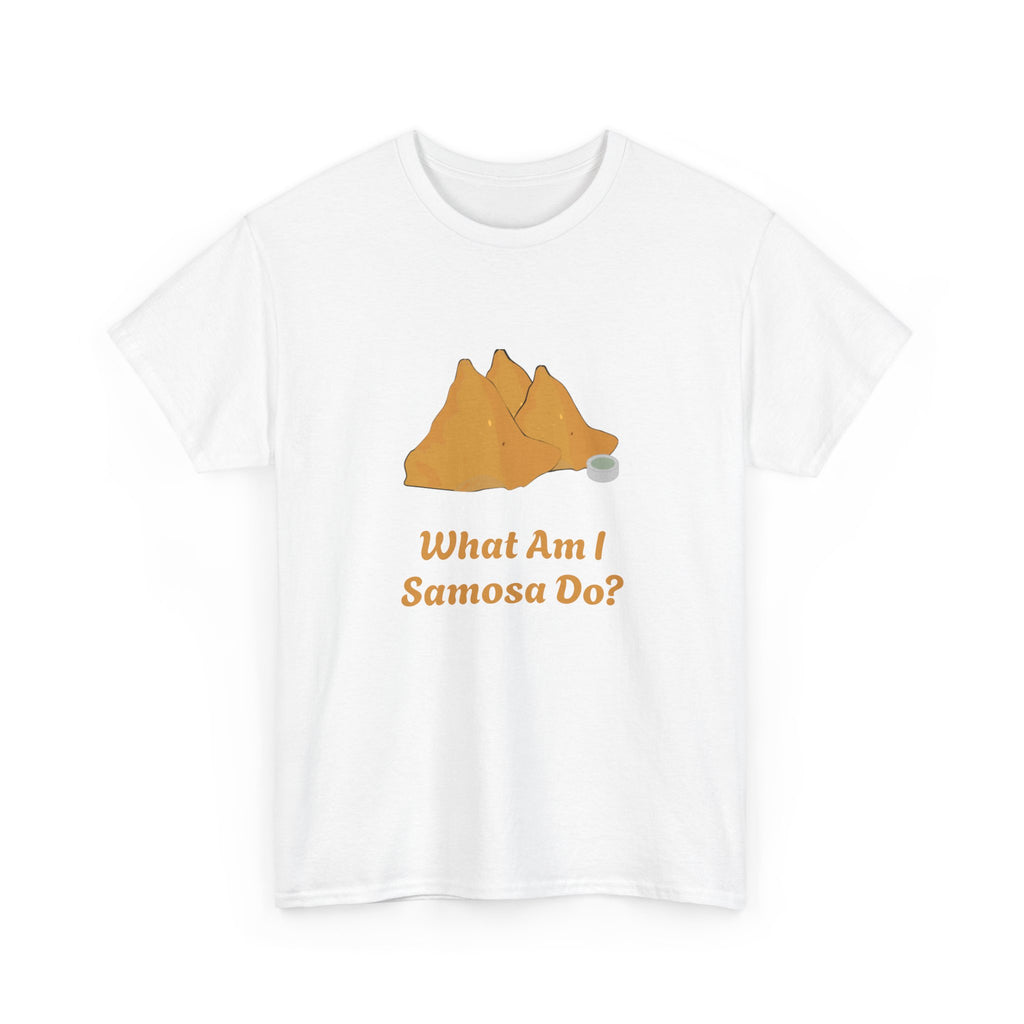 What Am I Samosa Do? Unisex Graphic Tee