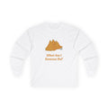 Unisex What Am I Samosa Do? Long Sleeve Tee