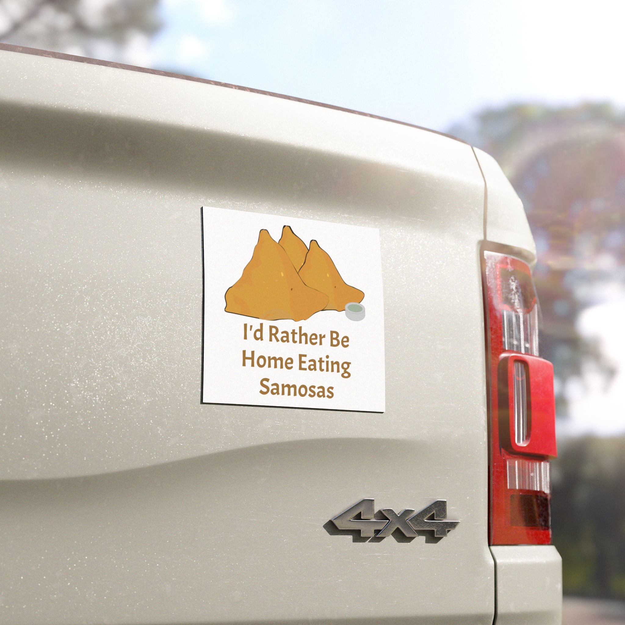 I'd Rather Be Home Eating Samosas Car Magnet